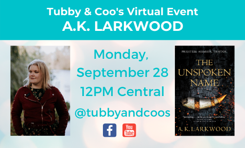 Virtual Event: A.K. Larkwood & The Unspoken Name