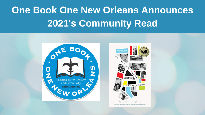 One Book One New Orleans Announces 2021’s Community Read