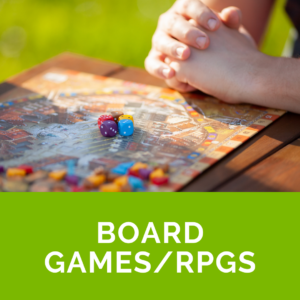 Board Games/RPGs