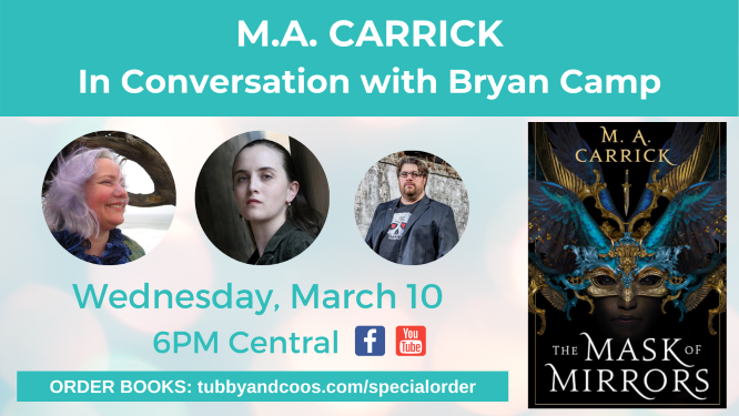 M.A. Carrick (Alyc Helms & Marie Brennan) In Conversation With Bryan Camp