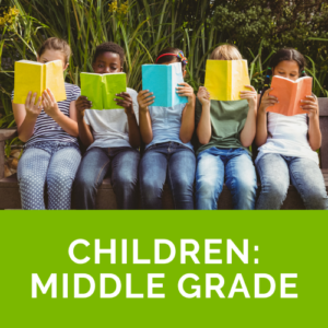 Children: Middle Grade