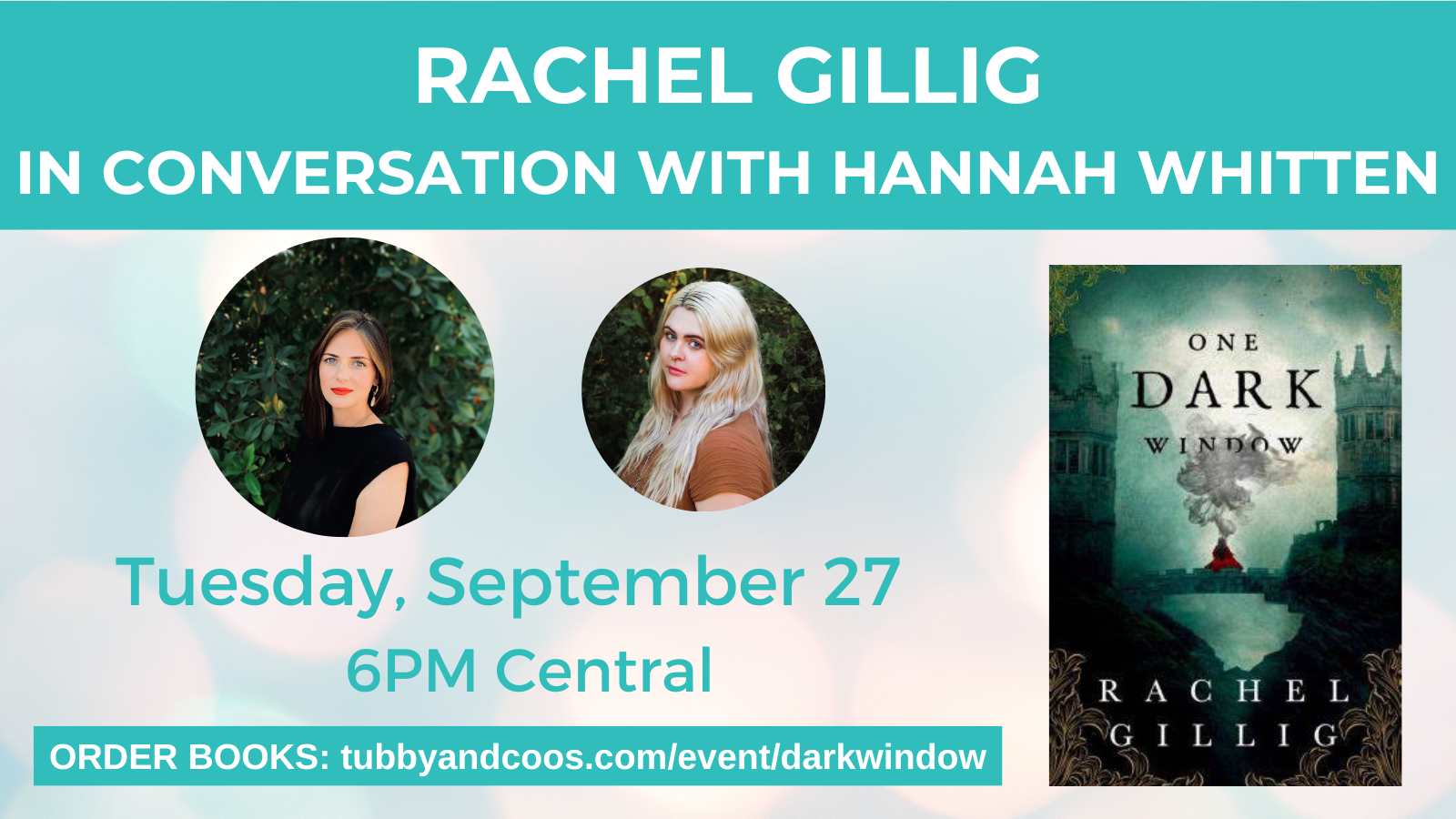 Rachel Gillig In Conversation With Hannah Whitten - Tubby & Coo's Traveling  Book Shop