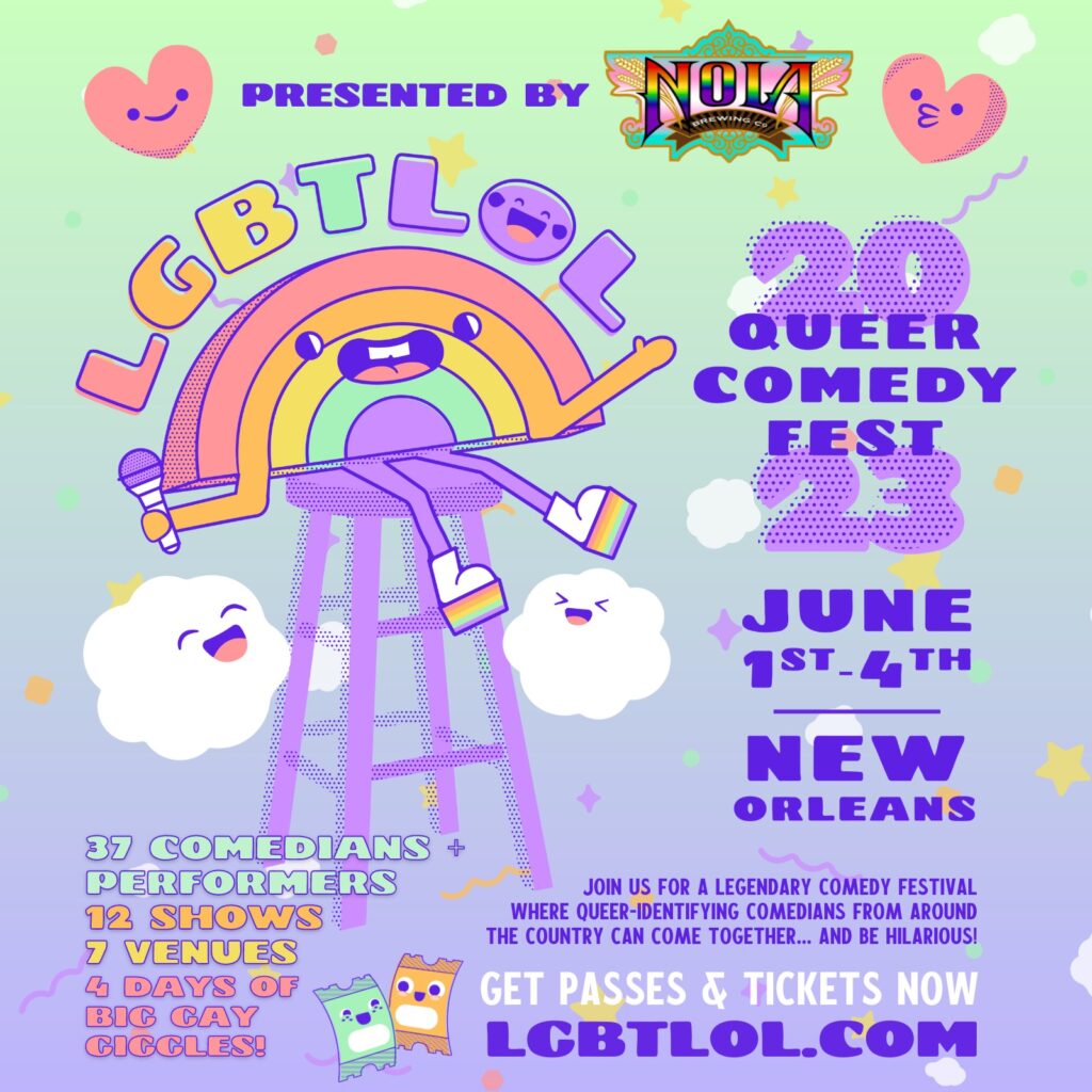 LGBTLOL Comedy Fest Queer Book Fair at Comedy House New Orleans @ Comedy House New Orleans
